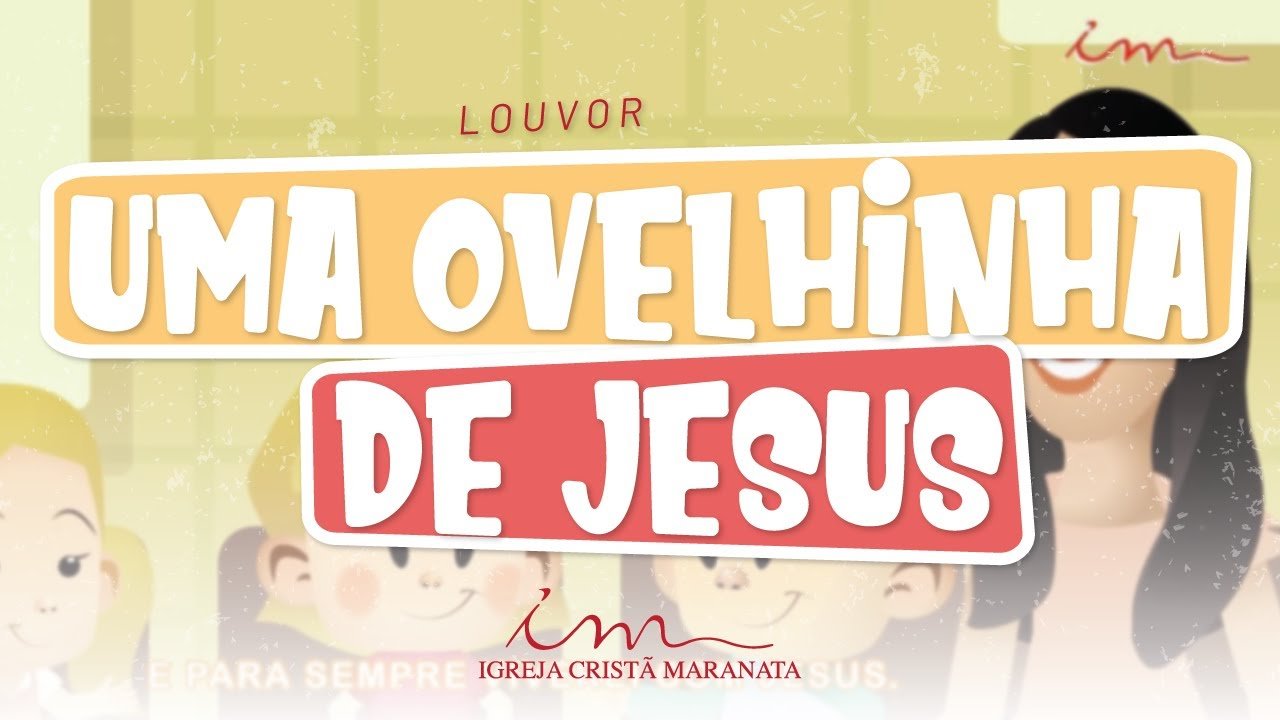 CIAs Maranata - Uma Ovelhinha de Jesus