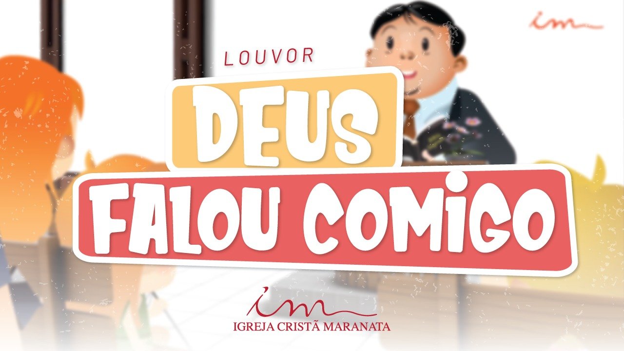 CIAs Maranata - Deus Falou Comigo