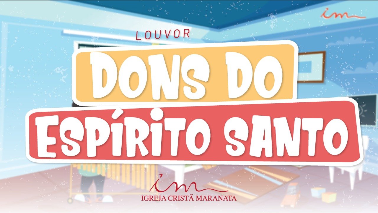 CIAs Maranata - Dons do Espírito Santo