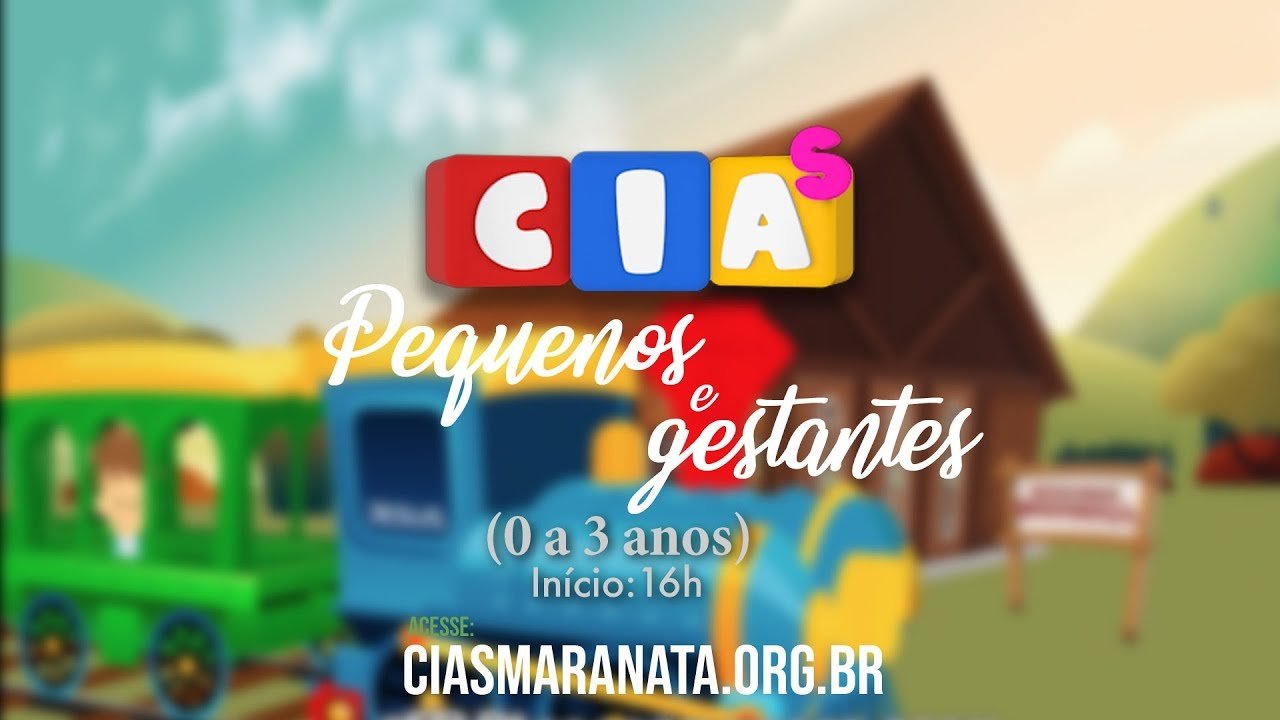 CIAs Maranata - Pequenos e Gestantes