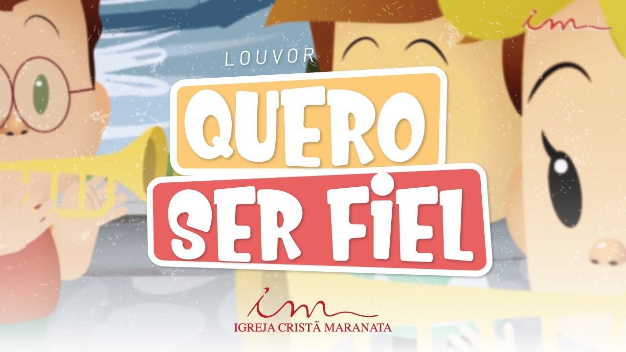 CIAs Maranata - Quero Ser Fiel