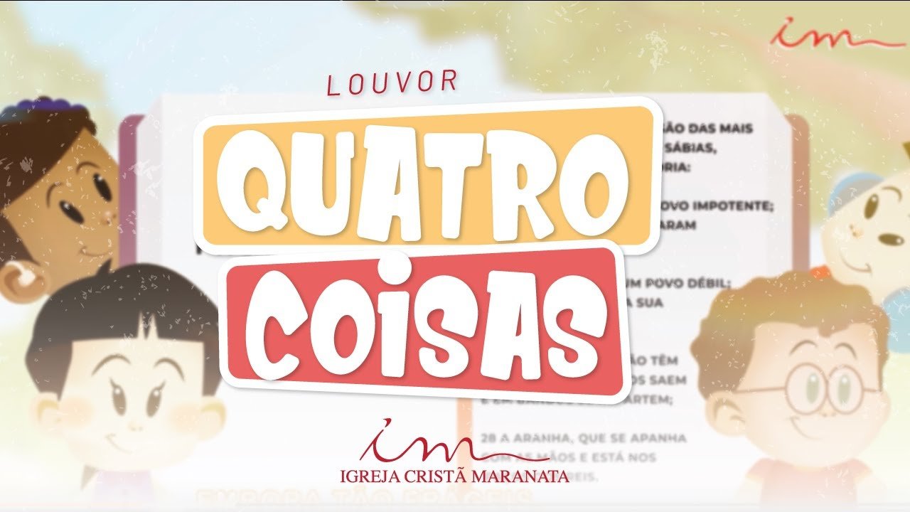 CIAs Maranata - Quatro Coisas