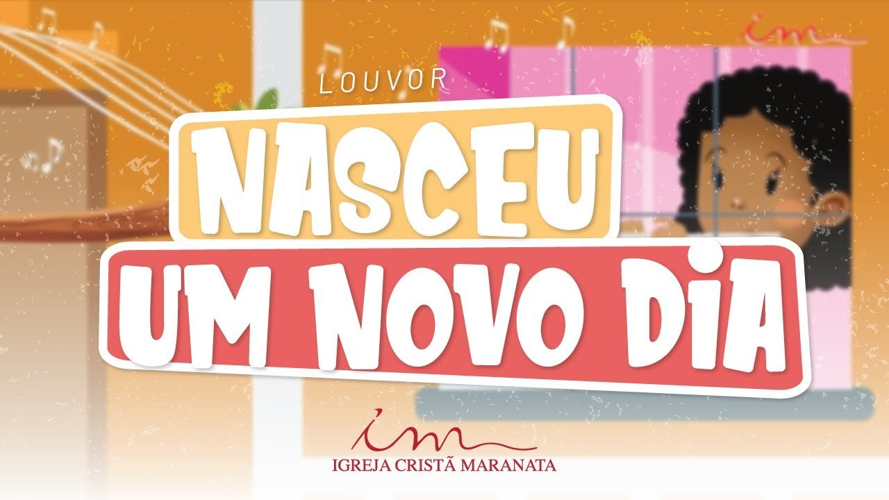 CIAs Maranata - Nasceu um Novo Dia