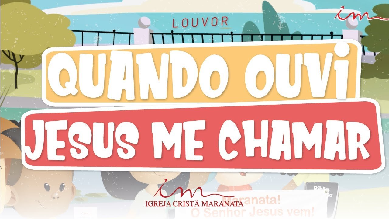 CIAs Maranata - Quando Ouvir Jesus me Chamar