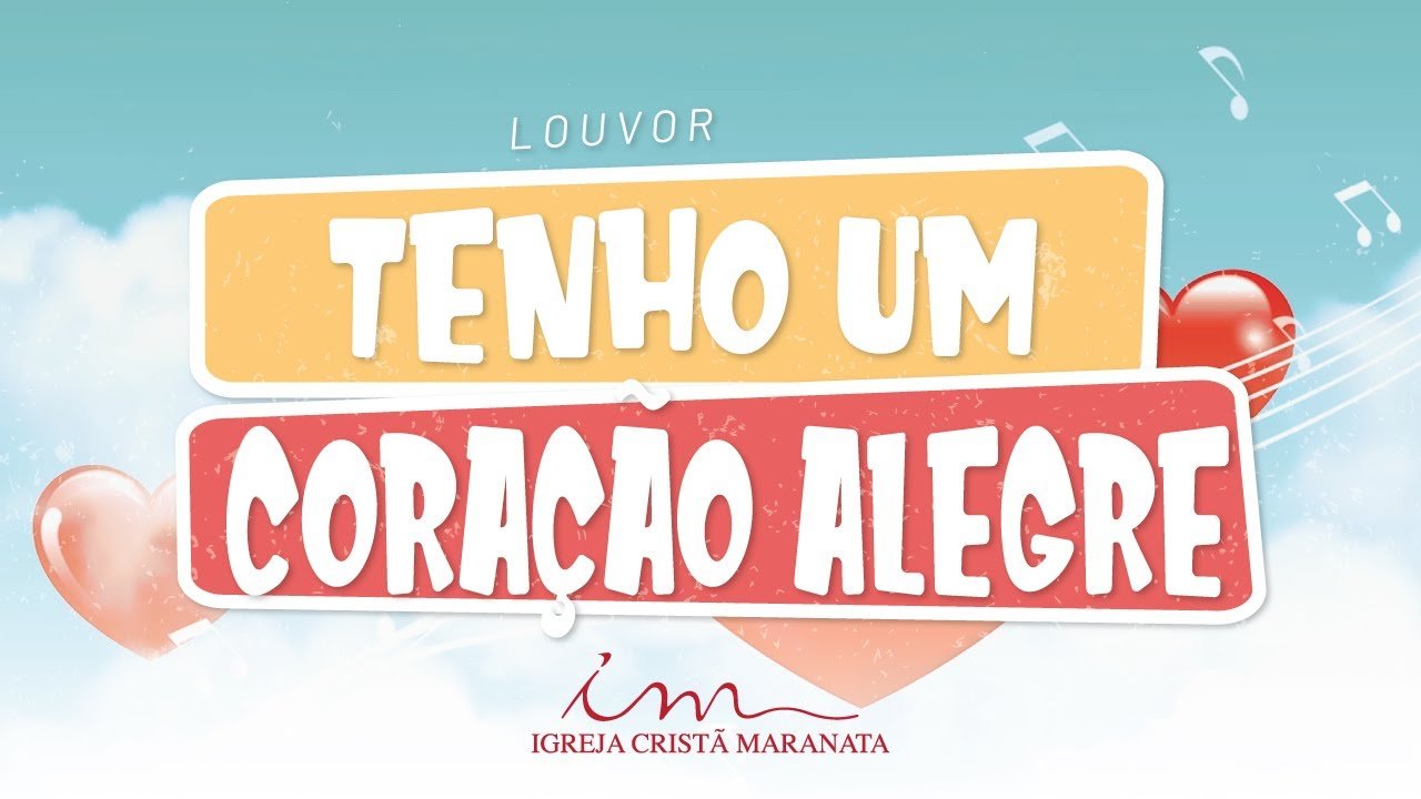 CIAs Maranata - Tenho um Coração Alegre